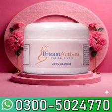 Breast Actives Tightening Cream in Pakistan